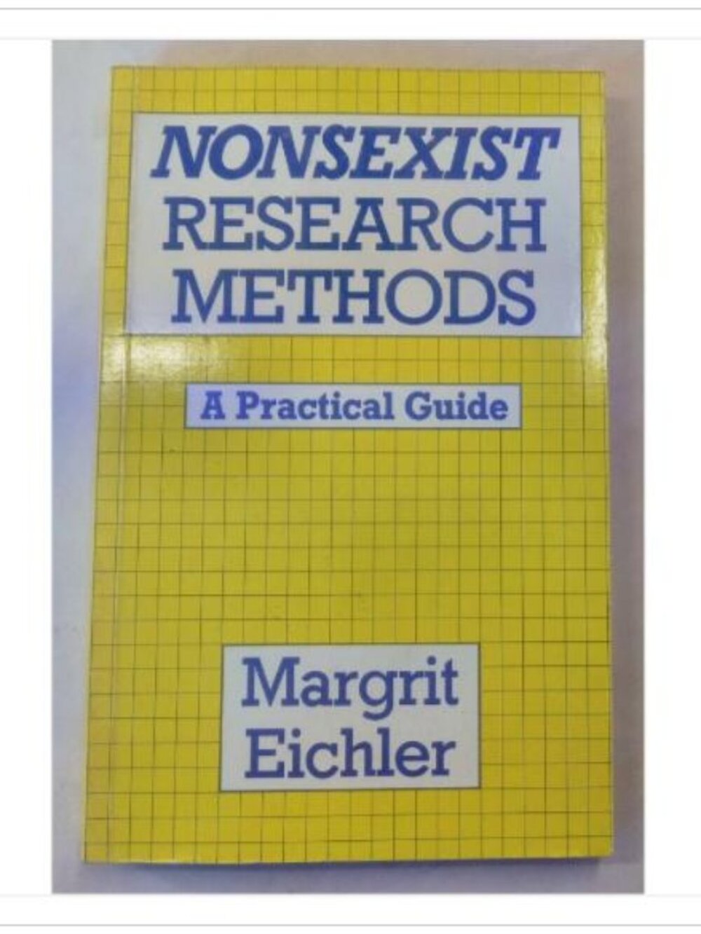 Nonsexist Research Methods Guide 1988 PB